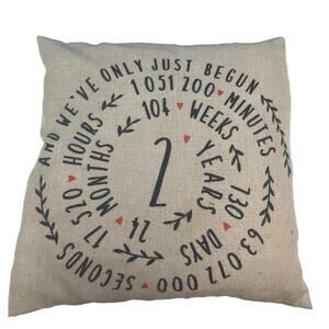 We've Only Just Begun 2 Year Celebration 17" Square Woven Toss Throw Pillow